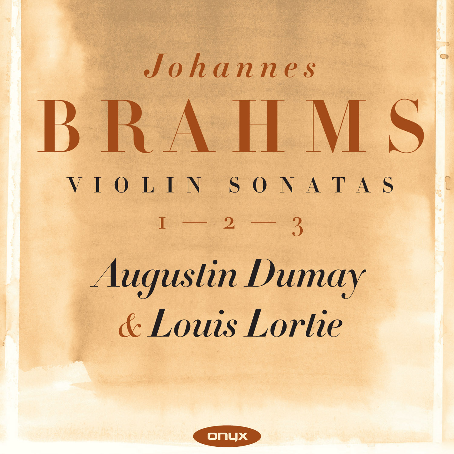 Brahms: Violin Sonatas Nos. 1-3