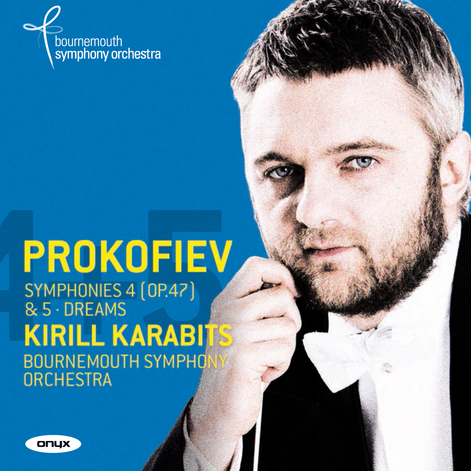 Prokofiev: Symphony No. 4 (First Version, Op. 47); Symphony No. 5