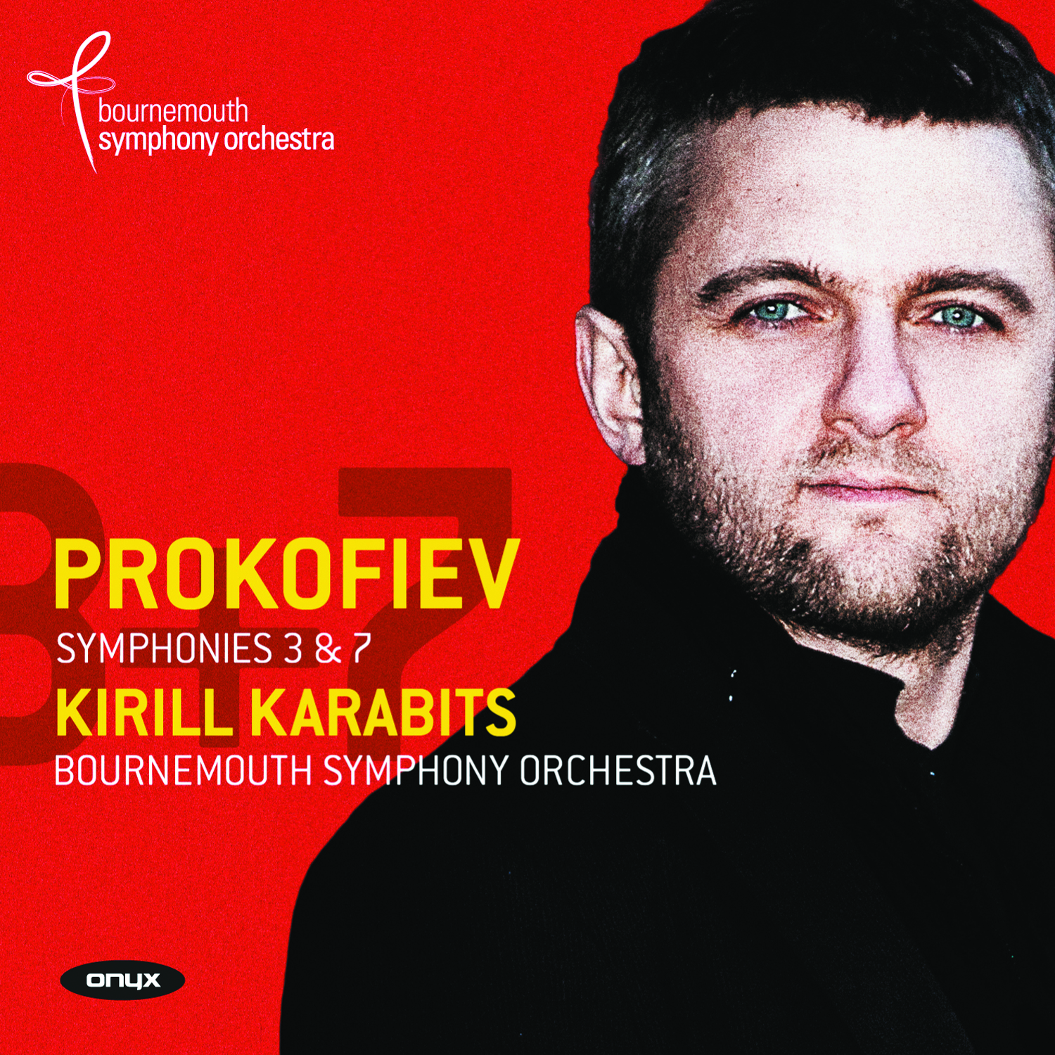 Prokofiev: Symphonies Nos. 3 & 7