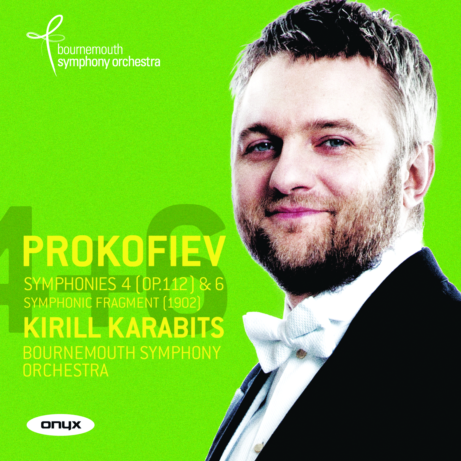 Prokofiev: Symphony No. 4 (Revised Version, Op. 112); Symphony No. 6; Symphonic Fragment