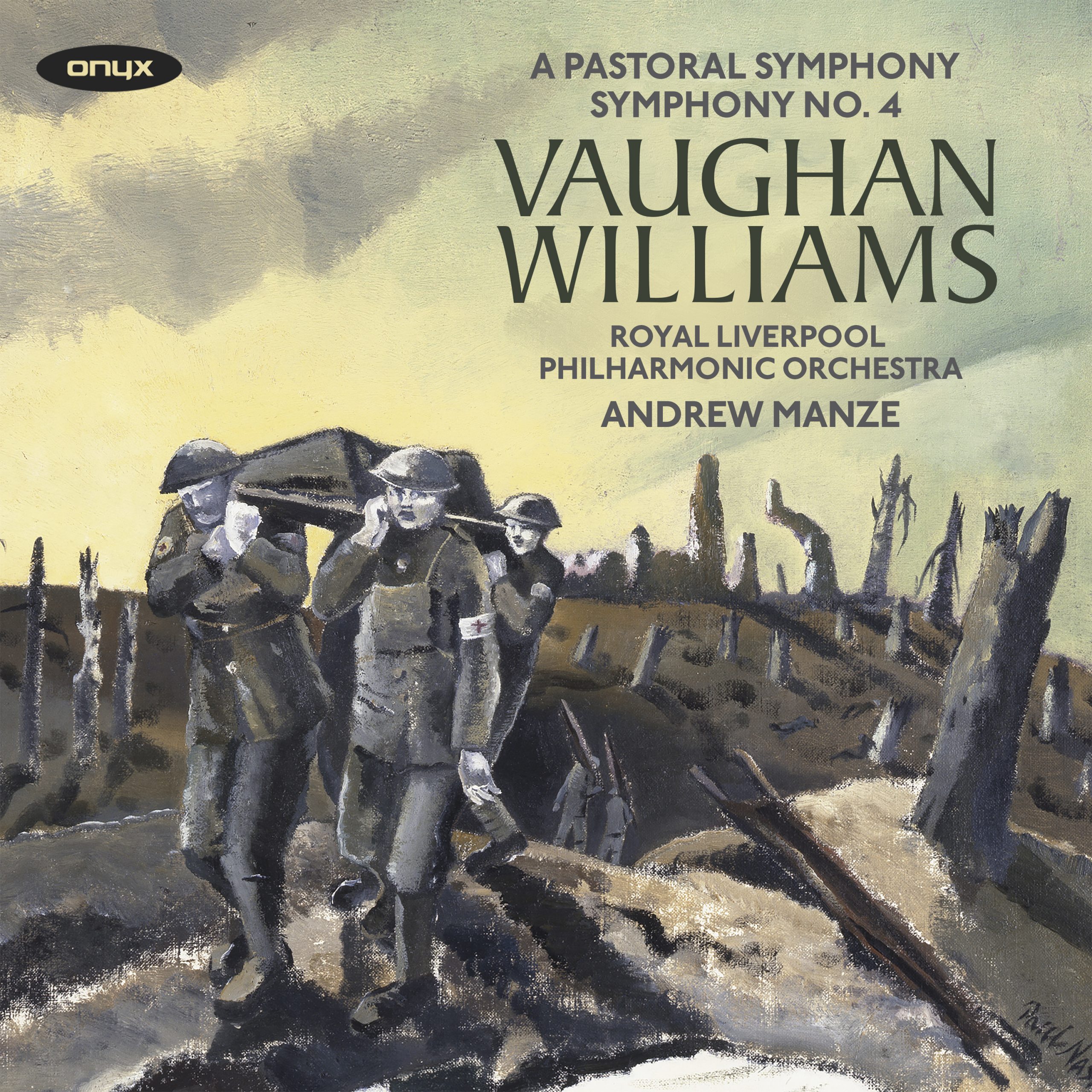 Vaughan Williams: Symphony No. 3 “A Pastoral Symphony” & Symphony No. 4