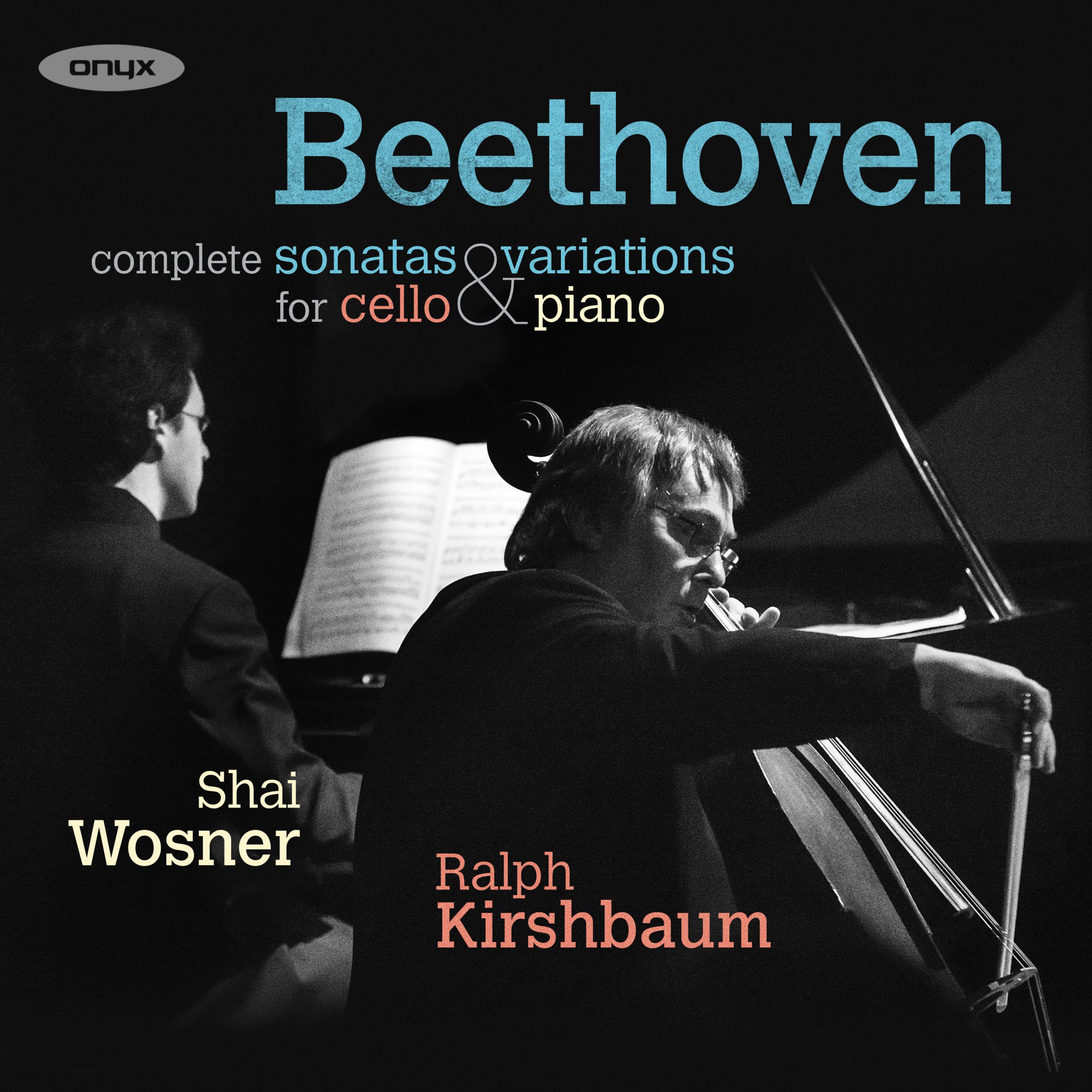 Beethoven: Complete Cello Sonatas & Variations