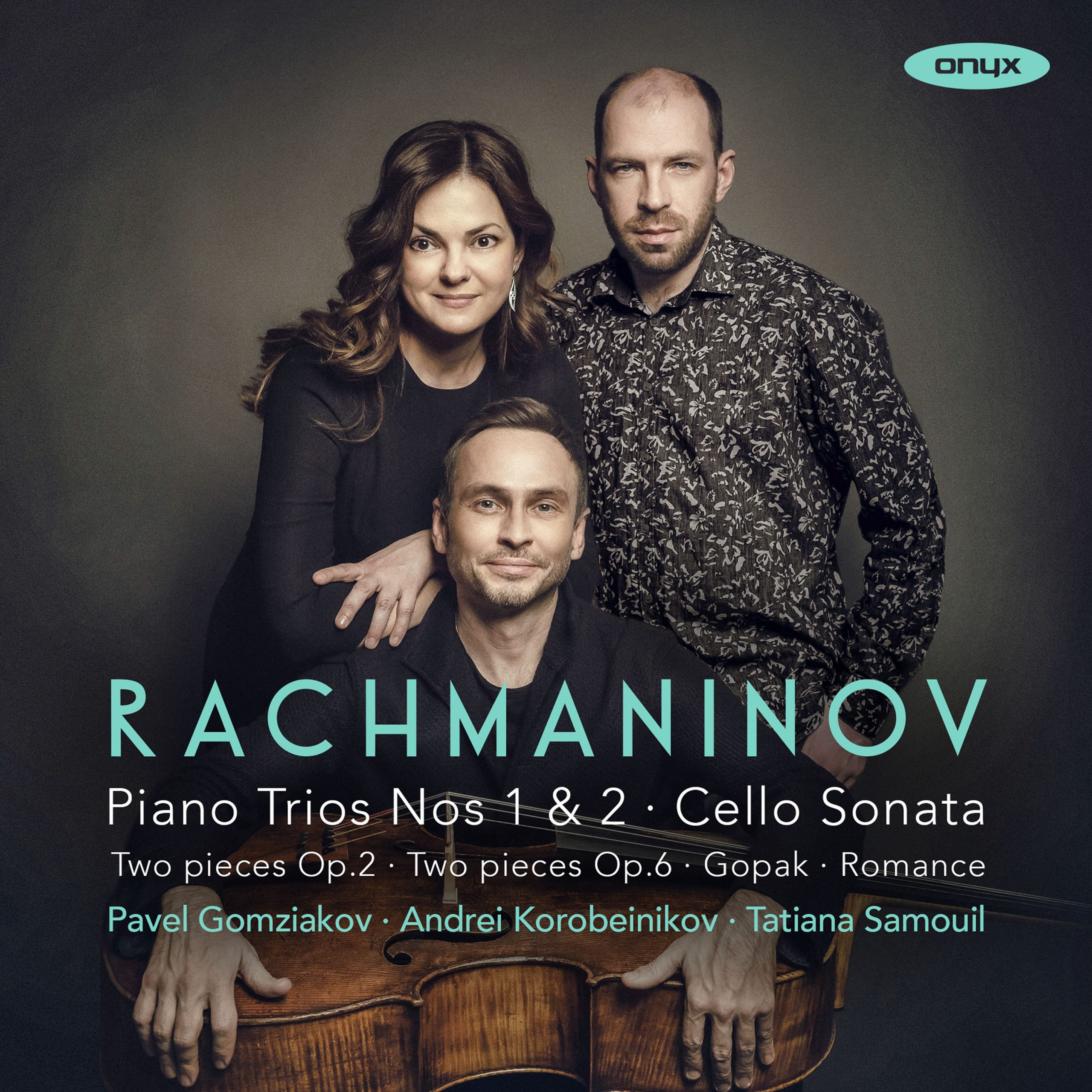 Rachmaninov: Piano Trios Nos 1 & 2, Cello Sonata
