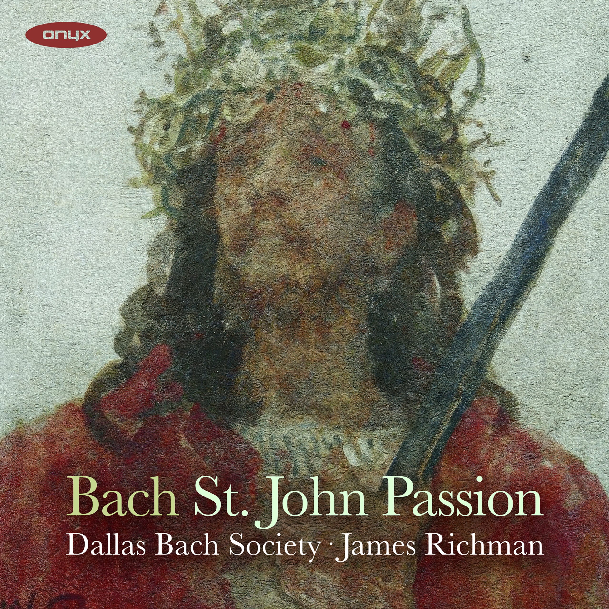 Bach: St John Passion